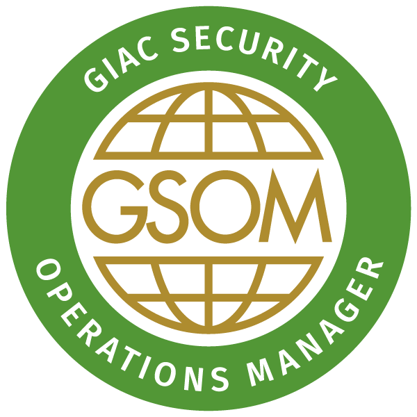 GIAC GSOM Certified